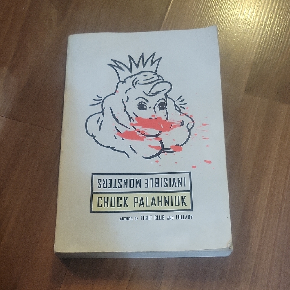 Invisible Monsters by Chuck Palahniuk